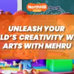 Unleash Your Child’s Creativity with Arts with Mehru